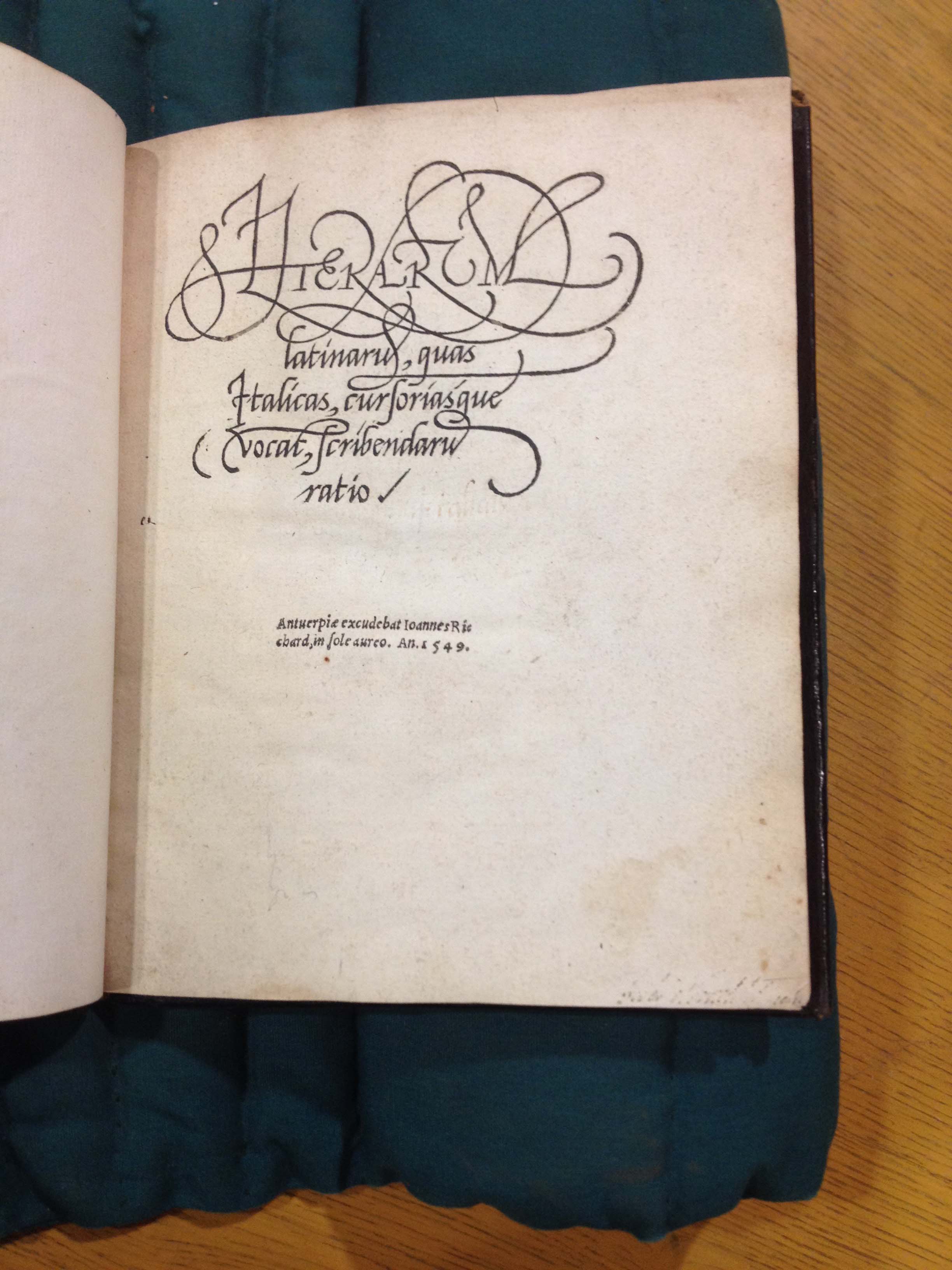 Mercator's Literarum latinarũ, quas italicas, cursorias- que vocãt, scribendarũ ratio 1549 Newborn Library Wing ZW 5465 .M537